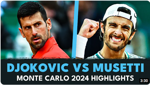 Novak Djokovic beats Lorenzo Musetti in Monte Carlo 2024 Highlights